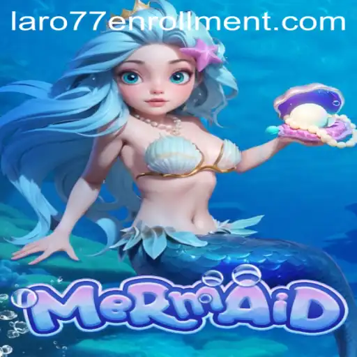 Discovering the Enchanting World of Mermaid: A Dive into LARO77's Latest Game