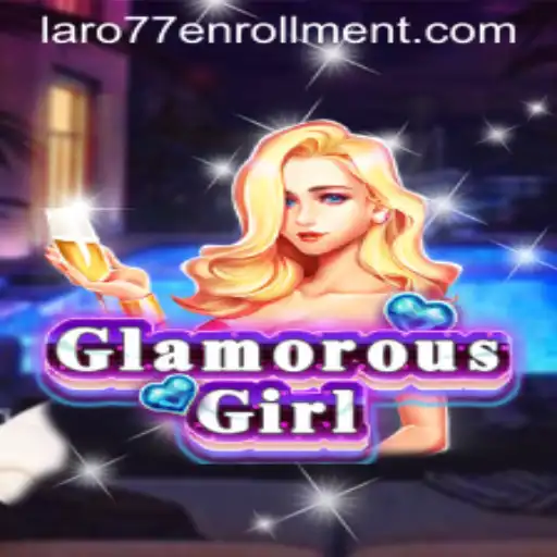 Discover GlamorousGirl: The Latest Gaming Sensation
